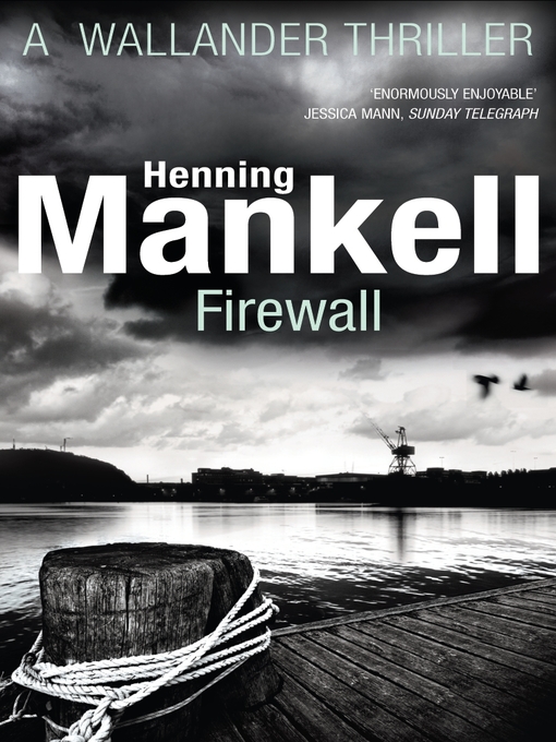 Title details for Firewall by Henning Mankell - Available